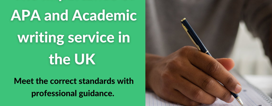 APA and Academic writing service in the UK
