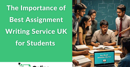 Best Assignment Writing Service UK