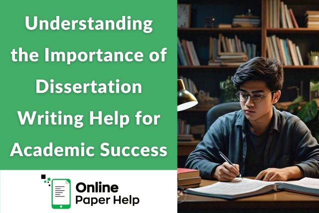 Dissertation Writing Help